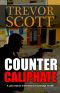 [Jake Adams International Thriller 11] • Counter Caliphate